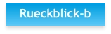 Rueckblick-b